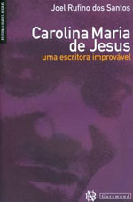 Carolina Maria de Jesus - Uma Escritora Improvvel